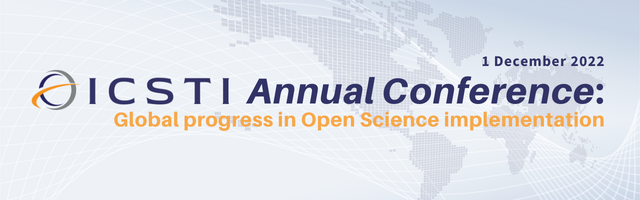 ICSTI Annual Conference 2022: Global Progress in Open Science Implementation