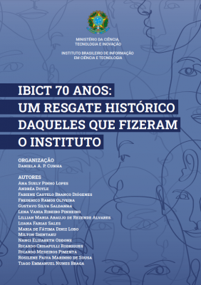 Cover of the book Ibict 70 years a historical reflection of those who created the institute, the background color of the cover is bluish, with some drawings of faces in the single line style.